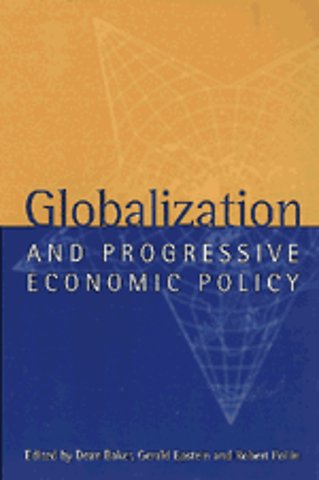 Globalization and Progressive Economic Policy