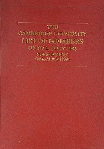 The Cambridge University List of Members up to 31 July 1996