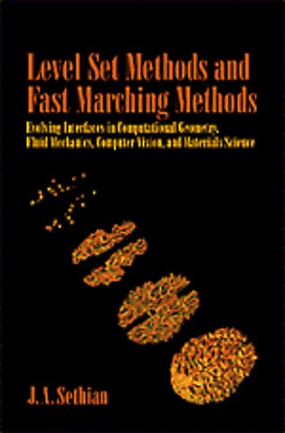 Level Set Methods and Fast Marching Methods