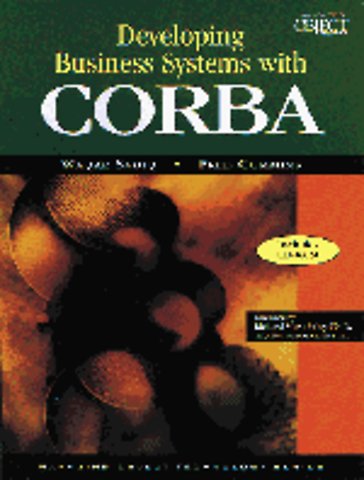 Developing Business Systems with CORBA with CD-ROM