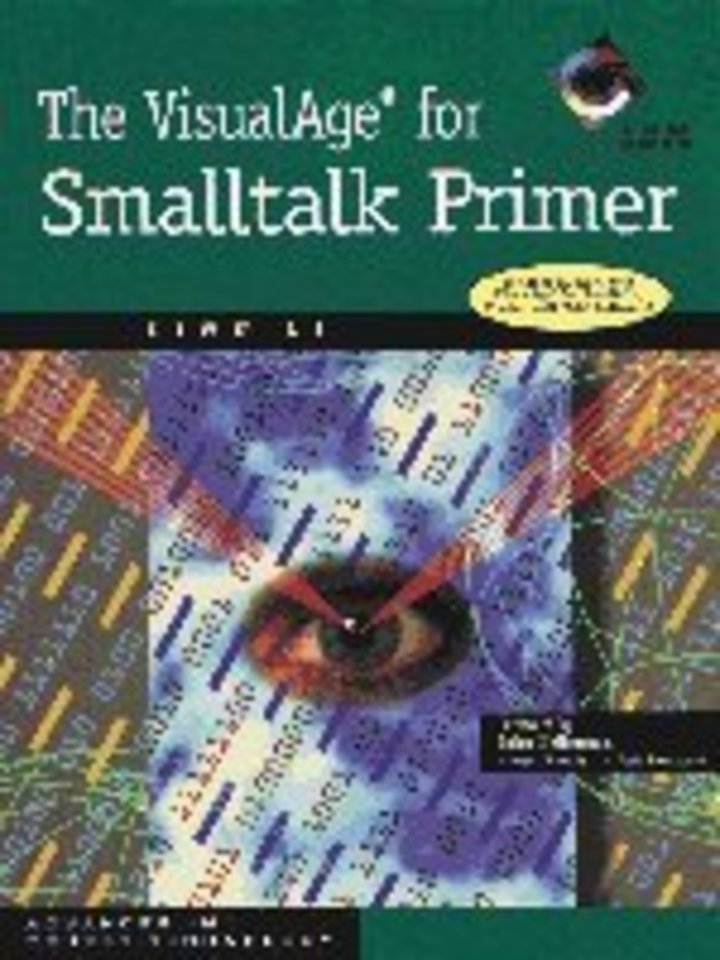 The VisualAge for Smalltalk Primer Book With CD-ROM