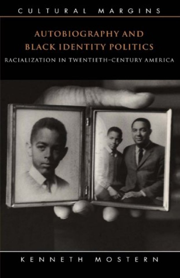 Autobiography and Black Identity Politics