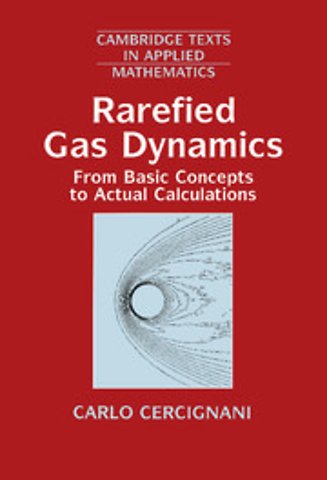 Rarefied Gas Dynamics