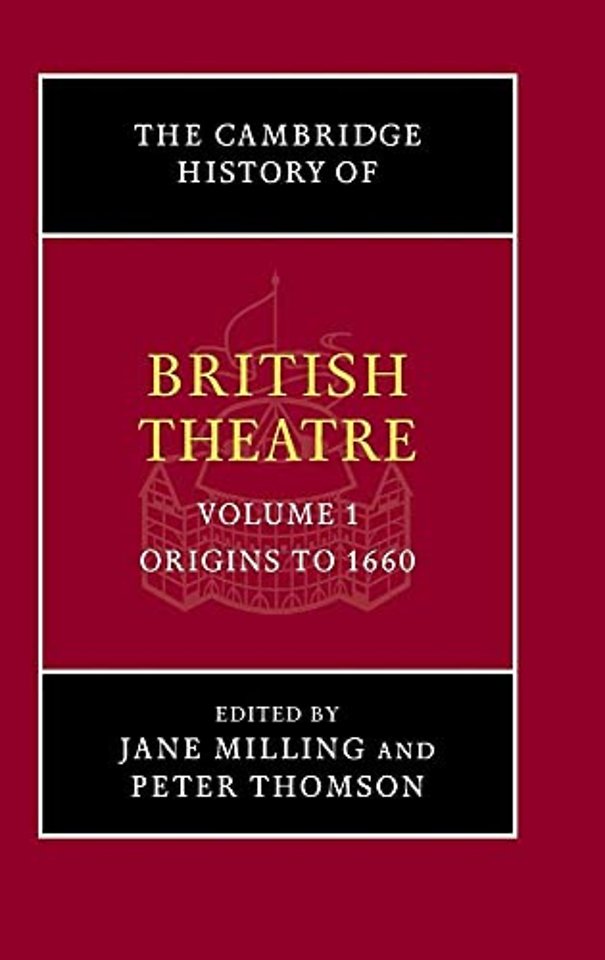 The Cambridge History of British Theatre