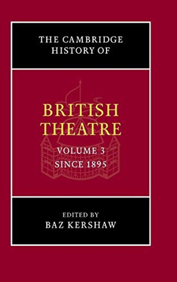 The Cambridge History of British Theatre
