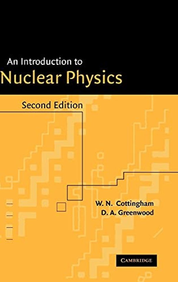 An Introduction to Nuclear Physics