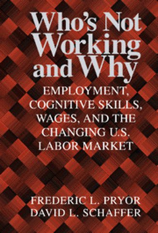 Who's Not Working and Why