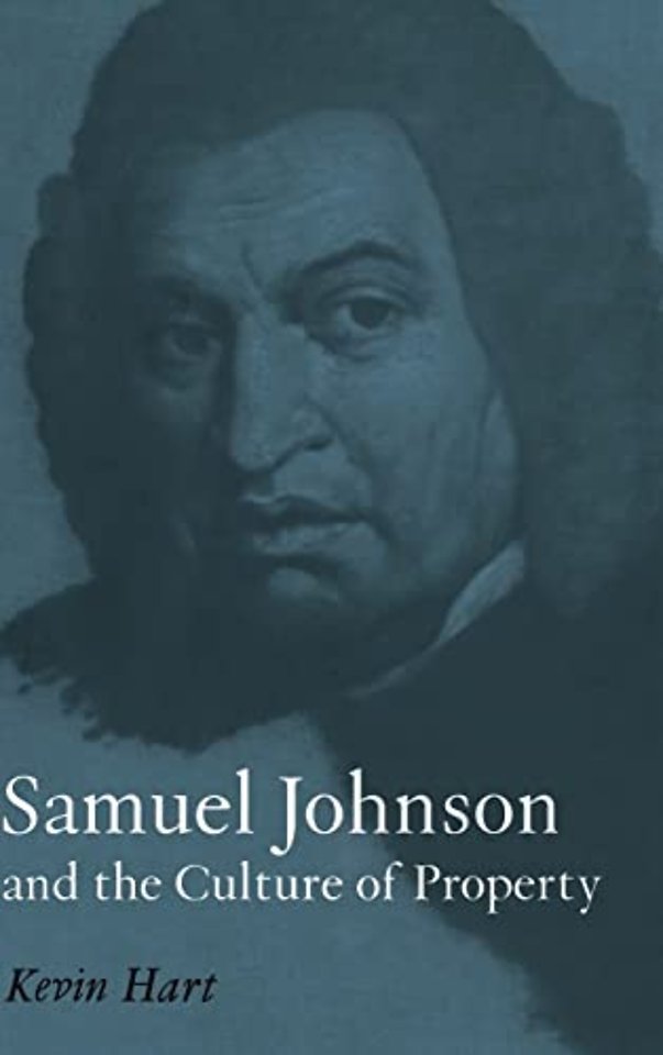 Samuel Johnson and the Culture of Property