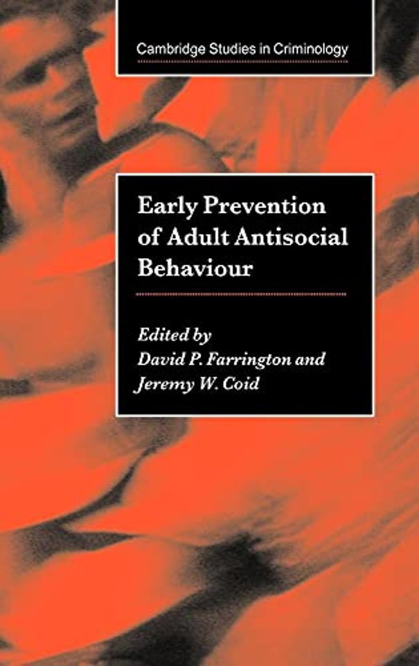 Early Prevention of Adult Antisocial Behaviour