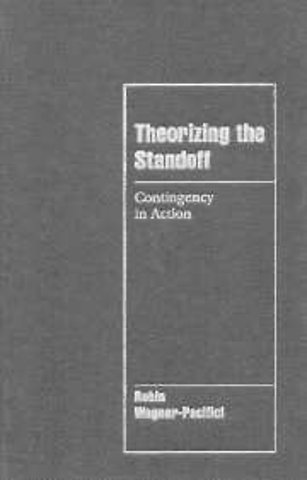Theorizing the Standoff