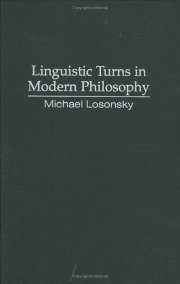 Linguistic Turns in Modern Philosophy