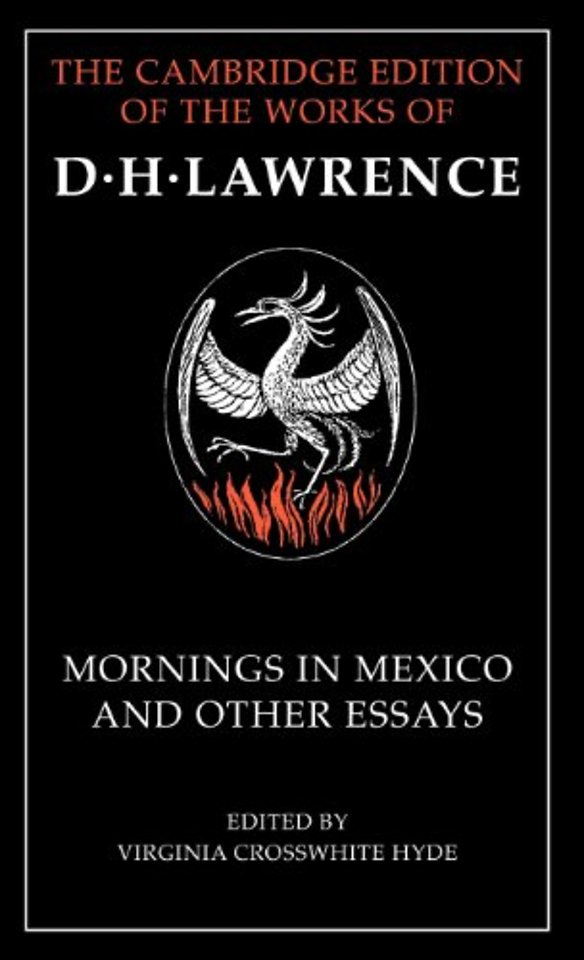 Mornings in Mexico and Other Essays