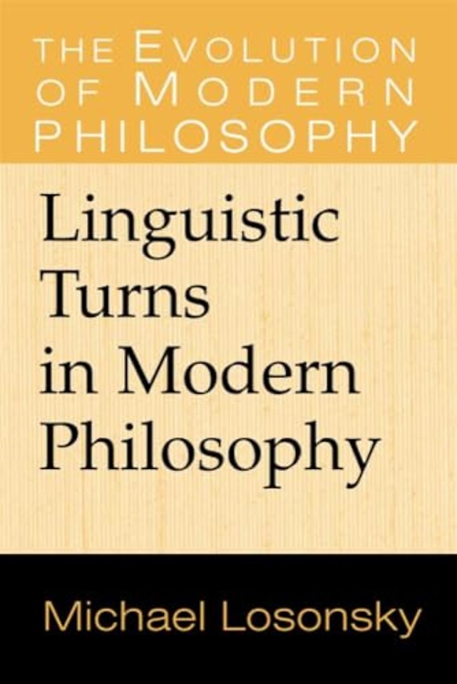 Linguistic Turns in Modern Philosophy