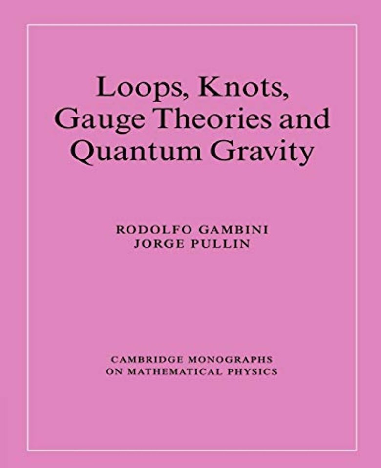 Loops, Knots, Gauge Theories and Quantum Gravity
