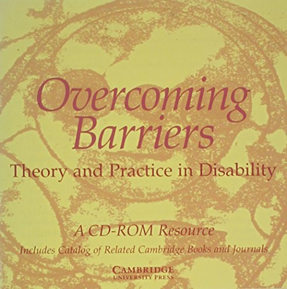 Overcoming Barriers: Theory and Practice in Disability CD-ROM locked