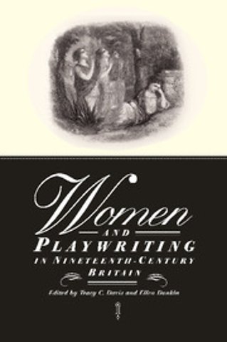 Women and Playwriting in Nineteenth-Century Britain
