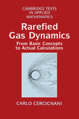 Rarefied Gas Dynamics