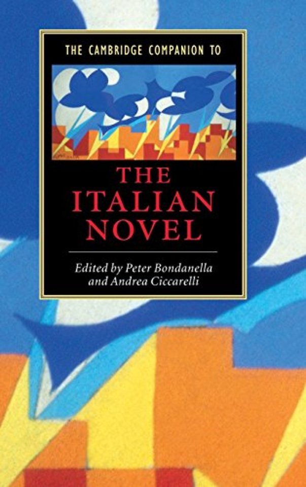 The Cambridge Companion to the Italian Novel
