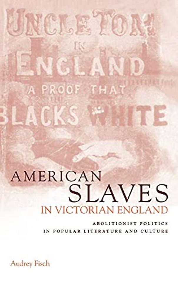 American Slaves in Victorian England