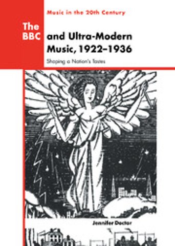 The BBC and Ultra-Modern Music, 1922–1936