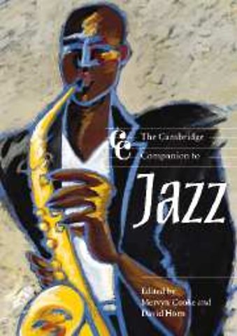 The Cambridge Companion to Jazz