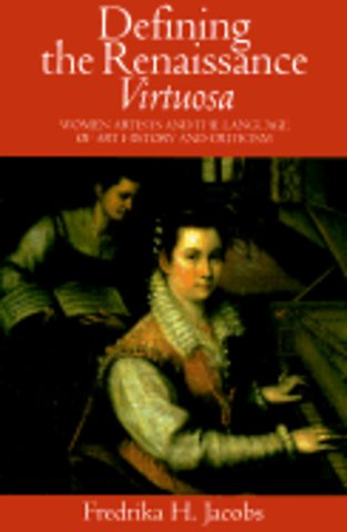 Defining the Renaissance 'Virtuosa'