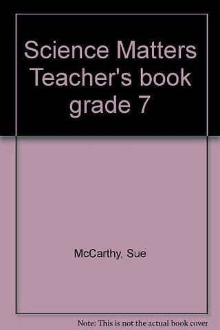 Science Matters Teacher's book grade 7