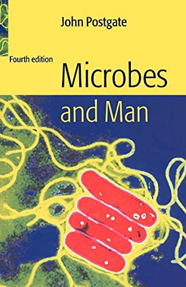 Microbes and Man