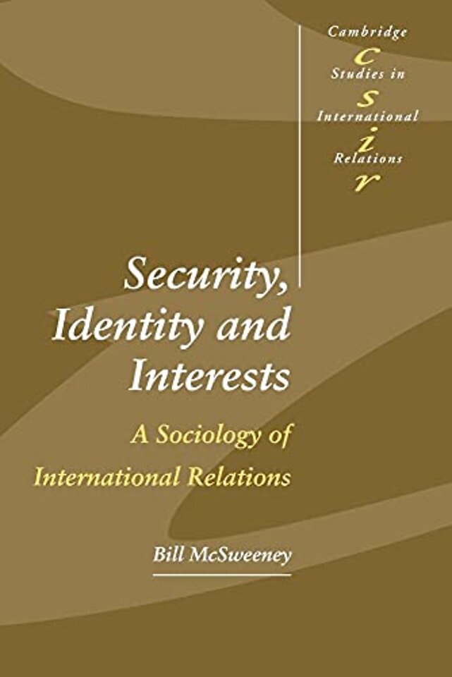 Security, Identity and Interests
