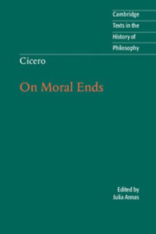 Cicero: On Moral Ends