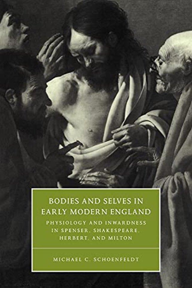 Bodies and Selves in Early Modern England