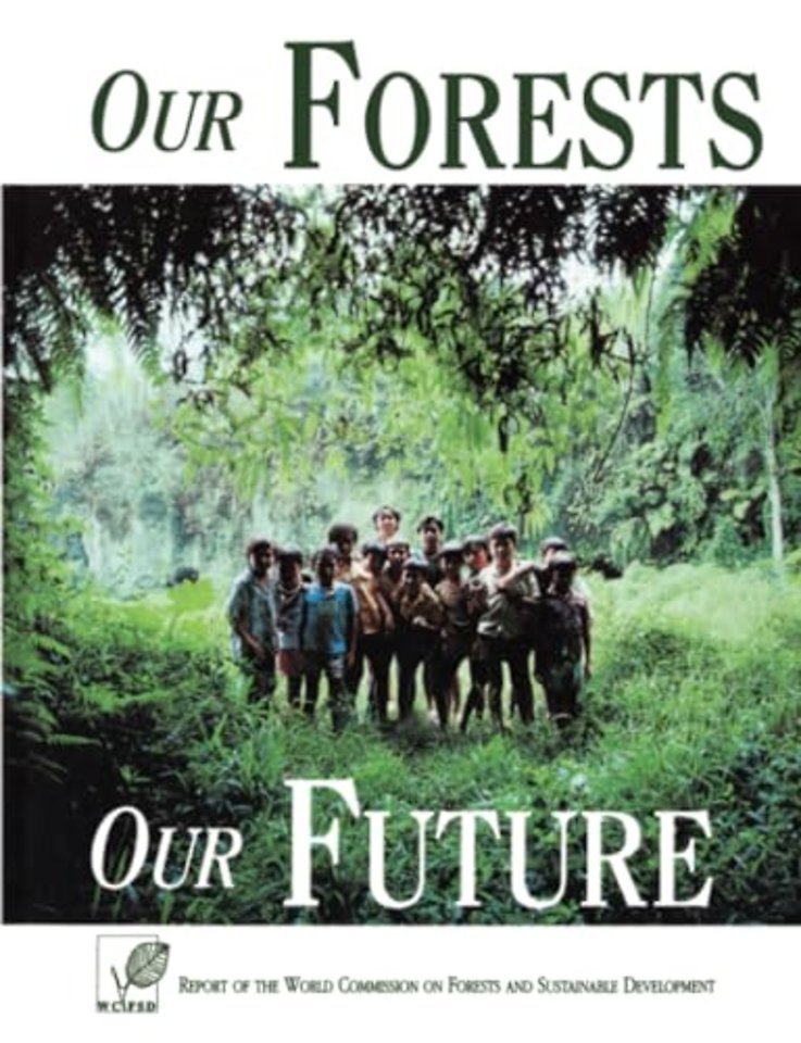 Our Forests, Our Future