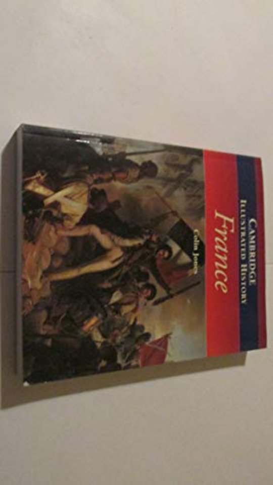 The Cambridge Illustrated History of France