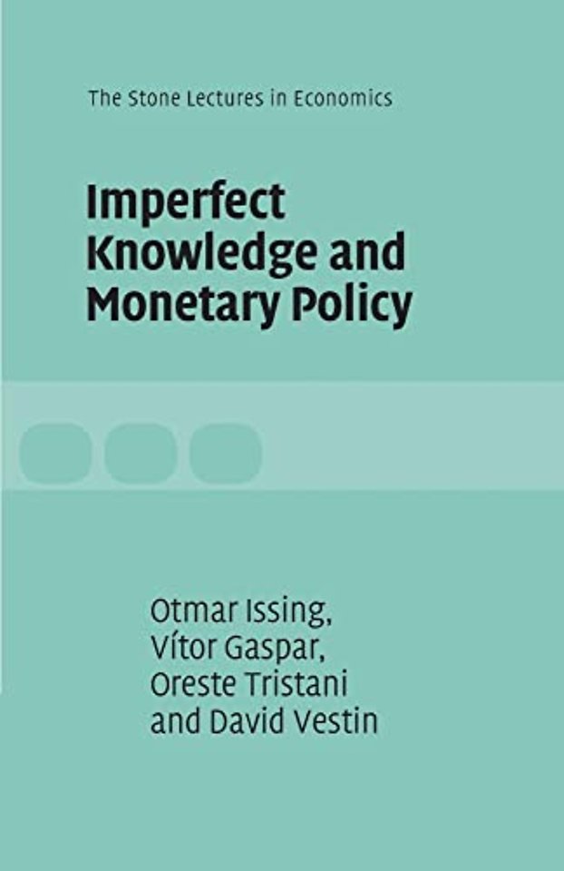 Imperfect Knowledge and Monetary Policy