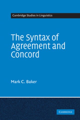 The Syntax of Agreement and Concord