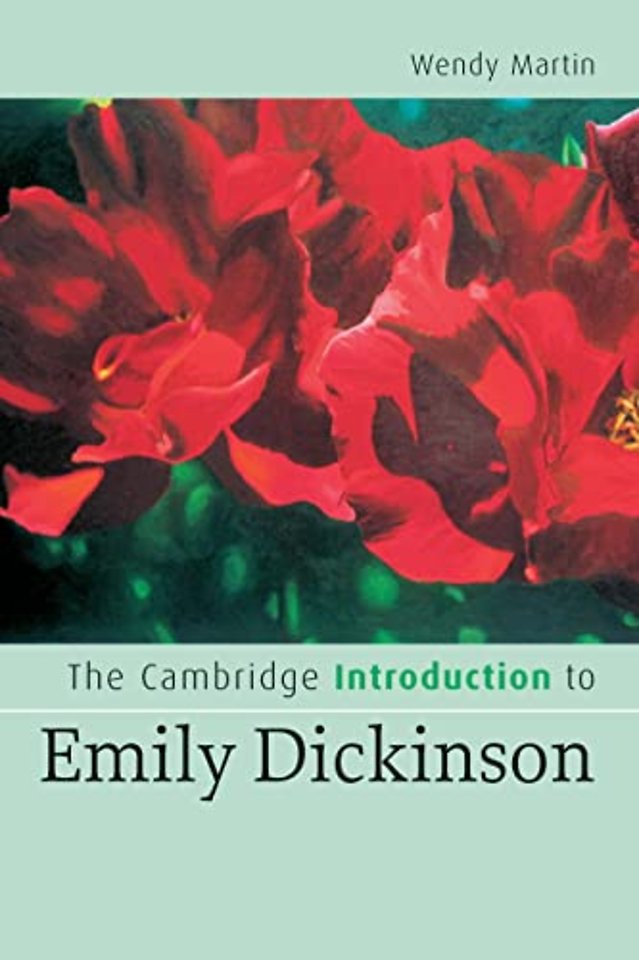 The Cambridge Introduction to Emily Dickinson