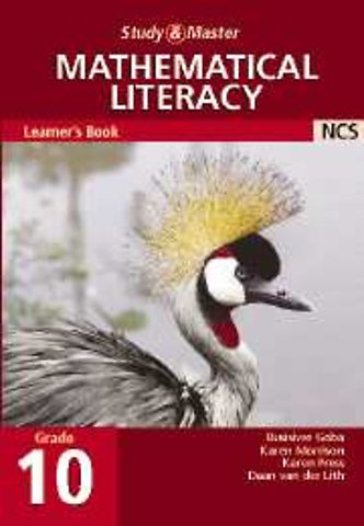 Study and Master Mathematical Literacy Grade 10 Learner's Book