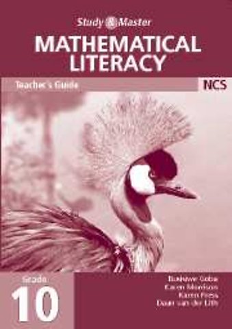 Study and Master Mathematical Literacy Grade 10 Teacher's Book