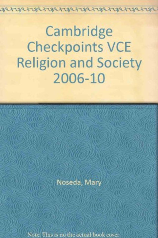 Cambridge Checkpoints VCE Religion and Society 2006-10