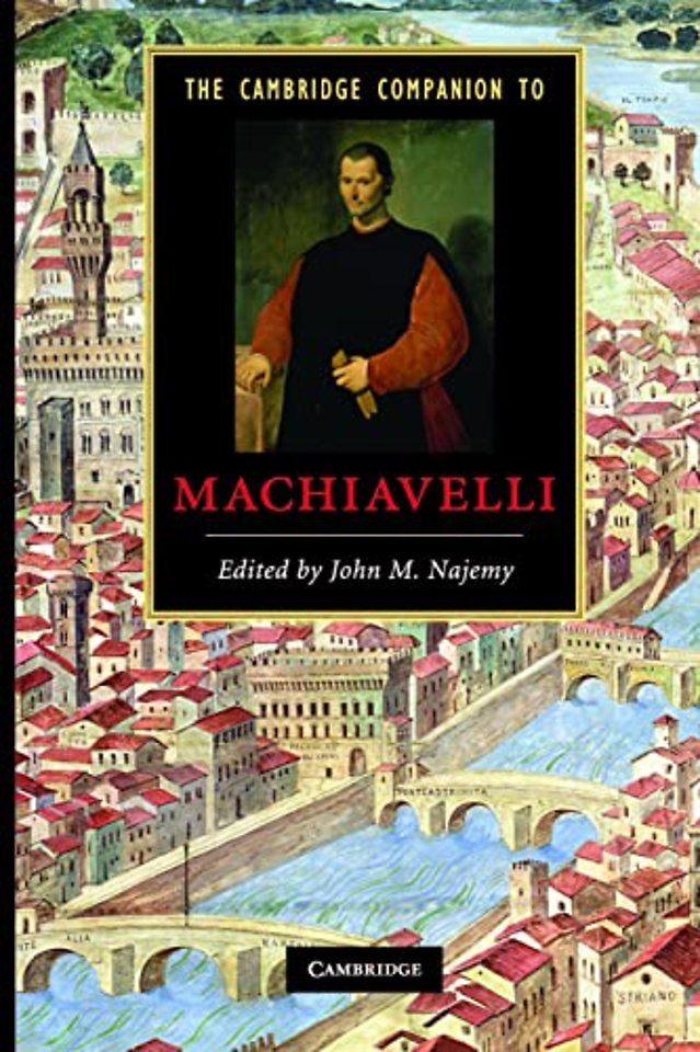 The Cambridge Companion to Machiavelli