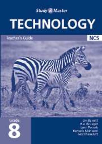 Study and Master Technology Grade 8 Teacher's Guide