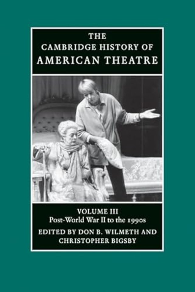 The Cambridge History of American Theatre