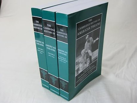 The Cambridge History of American Theatre 3 Volume Paperback Set