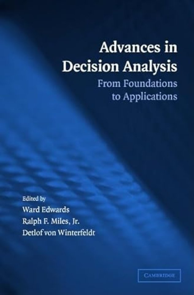 Advances in Decision Analysis