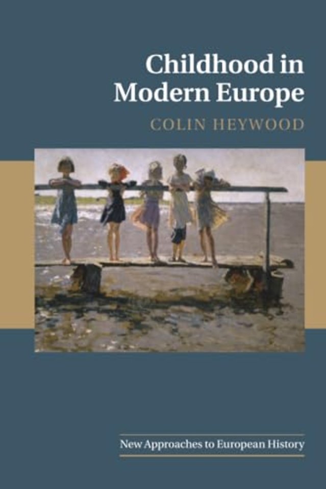 Childhood in Modern Europe