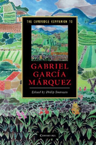 The Cambridge Companion to Gabriel García Márquez