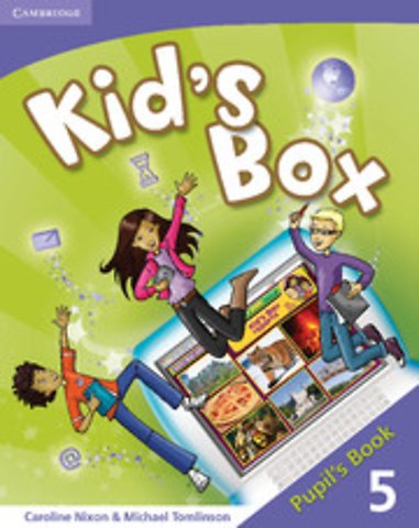 Kid's Box Level 5 Pupil's Book