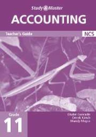 Study and Master Accounting Grade 11 Teacher's Guide