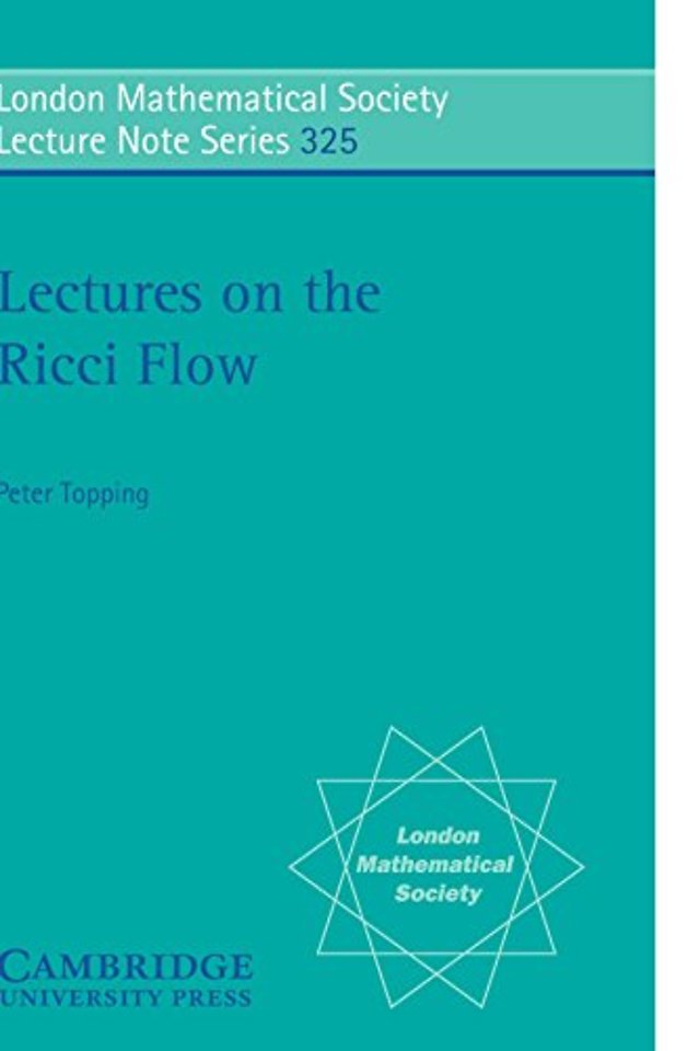 Lectures on the Ricci Flow