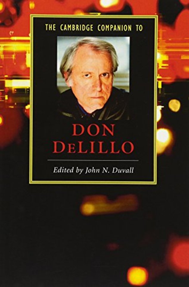 The Cambridge Companion to Don DeLillo
